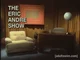 The Eric Andre Show