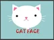 Cat Face