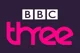 Bbc three