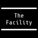 The Facility