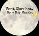 Vent Bot