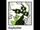 Daylurker