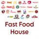 Fast Food house