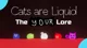 Cat are Liquid RP