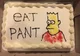 Eat pant cake