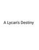 Lycan Destiny Rp