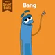 Bang