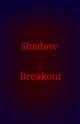 ShadowBreakout-RPG