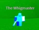 The Whigmaster