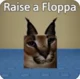 Raise a Floppa -RPG-