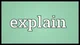Explain