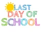 Last day of School