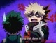 Bakugou and Izuku