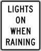 Lights On When Rain