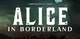 Alice in Borderland