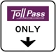 Toll pass only