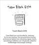 Team black GYM jinx