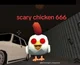 Scary chiken 666