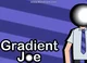 Gradient Joe