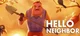 HELLO NEIGHBOR 