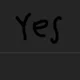 yes