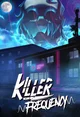 Killer frequency