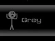 Grey - Gray