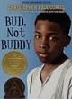 Bud not Buddy