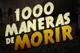 Mil Maneras De Morir