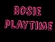 Rosie playtime