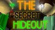 the secret hideout