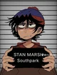 - Stan Marsh -