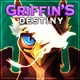 Griffins destiny