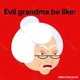 Evil grandma 