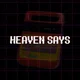 Heaven Says