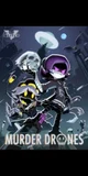 Murder drones