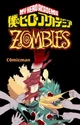 Mha Zombies