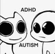 AHDH and Autism