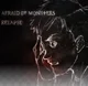 Afraid of monsters
