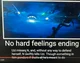 nohardfeelingsending