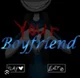 Your boyfriend rp