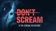 Dont Scream