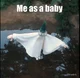 Me as a baby