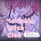 Yarichin B1tch Club 