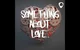 Something About Love