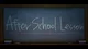 After School Lesson