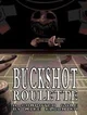 Backshot Roulette
