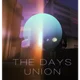 The Days Union