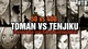 Toman VS Tenjiku
