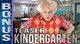 Kindergarten Teaser